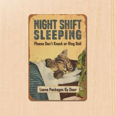 there is a sign that says night shift sleeping please don't knock or ring bell