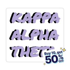 a sticker that says kapa aloha they buy 10 get 50 % off