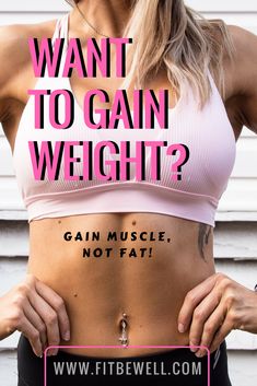 Weight Gain: 10 hacks you can gain muscle & not fat Gain Muscle Women Workouts, Exercise To Gain Weight, Weight Gain Exercise, Weight Gain Plan, Ways To Gain Weight, Healthy Weight Gain Foods, Hormonal Weight Gain, Weight Gain Journey, Weight Gain Workout