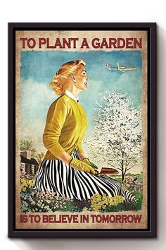 a woman sitting on the ground with an airplane in the sky above her and text, to plant a garden