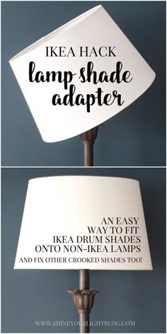 a lamp shade with the words kea hack lamp shade adapter