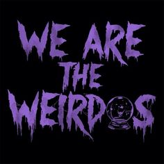 we are the weirdos logo with purple paint splattered over it and an image of