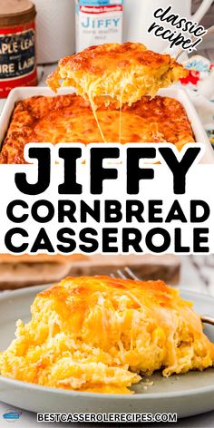 a casserole dish with cheese on top and the words jeffy cornbread casserole above it