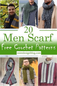 men's scarf free crochet patterns with text overlay that reads 20 men scarf free crochet patterns