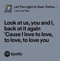 an ad for spotify with the caption look at us, you and i back at