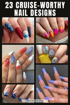 some very pretty nail designs that are in different styles and colors, with the words 23 cruise - worthy nail designs