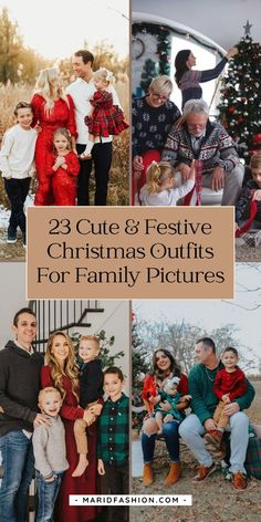 family pictures with the words 25 cute and festive christmas outfits for family pictures on them