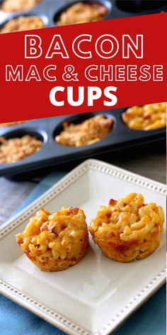 bacon mac and cheese cups on a plate