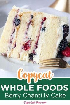 a close up of a slice of cake on a plate with the words copycat whole foods