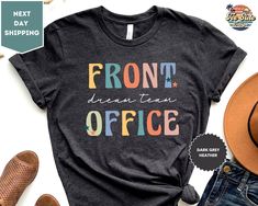 "Front Office Dream Team Shirts, Administrative Assistant Tee, School Secretary T-shirt, Front Office Squad ORDERING: 1. Review all photos 2. Choose Size and Color from drop-down menu 3. If personalization box is available, add your text color 4. Add each shirt to cart one at a time 5. Click \"Add to Cart\" - you can go back to add more products 6. Click \"Proceed to Checkout\" 7. Add note to seller for any requests * We use several different brand shirts, all of them are premium quality and sof School Secretary Tshirts, Front Office Shirt Ideas, Front Office Staff Shirts, School Office Shirts, School Office Staff Shirts, School Secretary Shirts, School Secretary Outfits, Hr Shirts, Office Manager Outfit