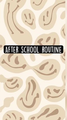 an image of a pattern with the words after school routine written in black on it