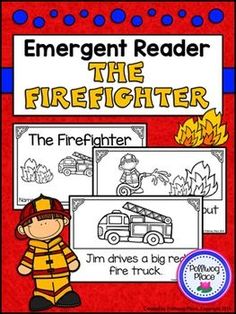 emergent reader for the firefighter