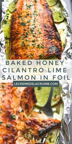 baked honey cilantro lime salmon in foil