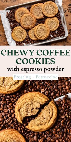 chewy coffee cookies with espresso powder are the perfect dessert for breakfast or brunch