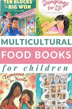 four children's books with the title, multi cultural food books for children ten blocks to