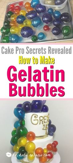 cake decorating for beginners gelatin bubbles by cris's cakes and desserts