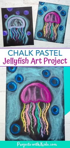 two pictures of jellyfish art projects with text overlay that reads chalk pastel jellyfish art project