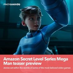 an advertisement for the amazon secret level series mega man