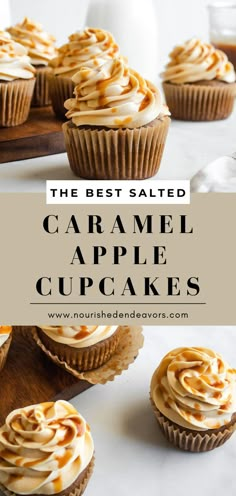 the best salted caramel apple cupcakes on a cutting board with text overlay