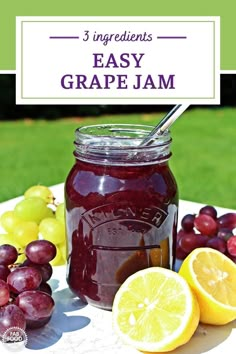 Grape Jam in a jar surrounded by grapes and a cut lemon. Easy Grape Jam, Grape Jelly Recipe Homemade No Pectin, Recipes For Grapes With Seeds, Grape Butter Recipe, Druiwe Konfyt, Cooking With Grapes, Grape Jelly Without Pectin, What To Make With Grapes, Grape Jelly Recipe No Pectin