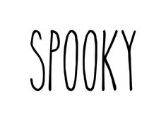 the word spooky written in black ink