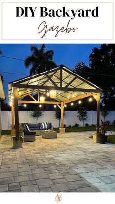 a backyard gazebo with lights on it and the words diy backyard gazebo