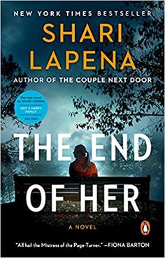 the end of her by shari lapena