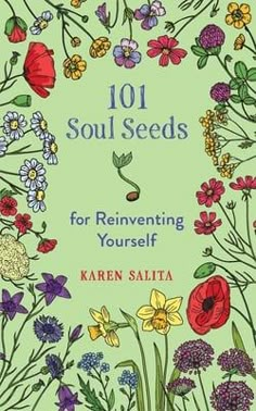 the cover of 101 soul seeds for reineving yourself