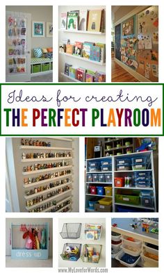 the perfect playroom ideas for creating the perfect playroom with lots of storage and organization