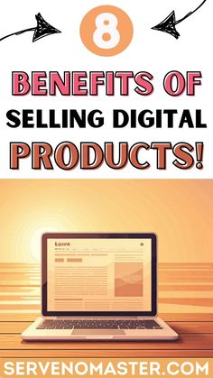 how to sell digital products online, benefits of selling digital products Start Your Business