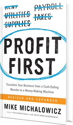 two book covers with the title'profits first transform your business from cash - eating monster to money - making machine '