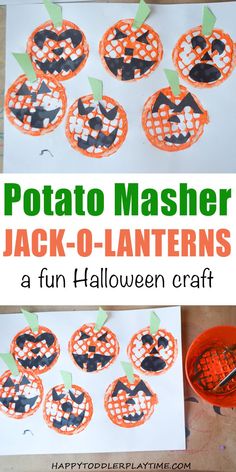 this is an easy and fun halloween craft for kids to make with potato masher jack - o - lanternes