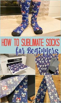 how to sublimate socks for beginners