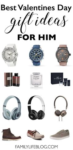 the best valentine's day gifts for him with text overlay that reads, best valentine