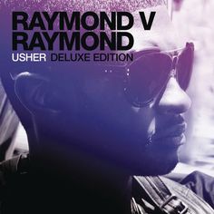 the cover art for raymond v's usher deluxe album, featuring sunglasses on his face