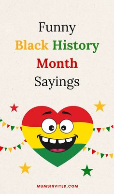 funny black history month sayings for kids to learn how to say i love you