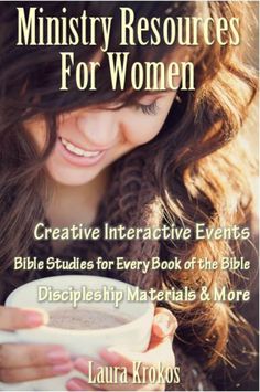 a woman holding a cup in her hands with the words, ministry resources for women