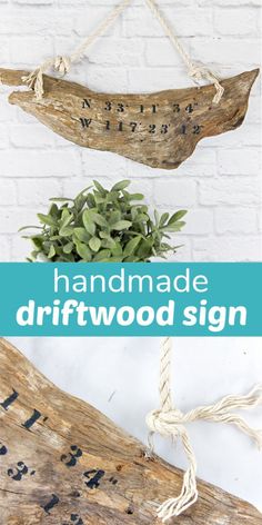 driftwood sign hanging on the wall with text overlay that reads handmade driftwood sign