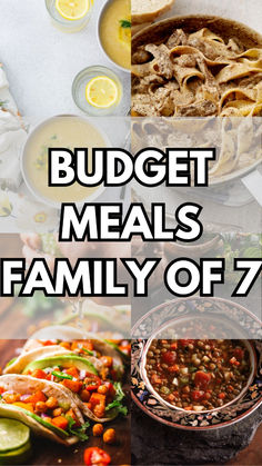 the words budget meals family of 7 are overlaid by images of food and drinks