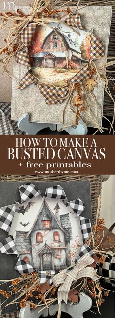 the cover of how to make bustted canvass with pictures and text on it