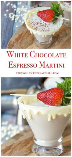 white chocolate espresso martini with fresh strawberries in the top and on the bottom