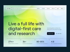 a web page with the words live a full life with digital - first care and research