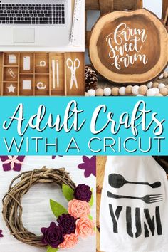 a collage of photos with the words, aclut crafts with a cricut