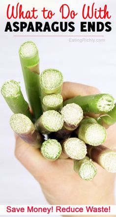 what to do with asparagus ends save money reduce waste