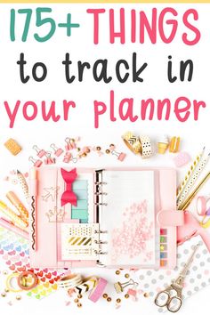 a pink planner with lots of things on it and the words, 75 + things to track in your planner