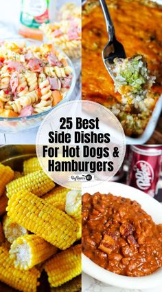 the best side dishes for hot dogs and hamburgers are featured in this collage