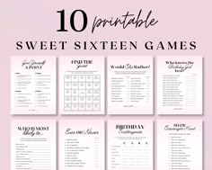 the 10 printable sweet sixteen game is shown in black and white on a pink background