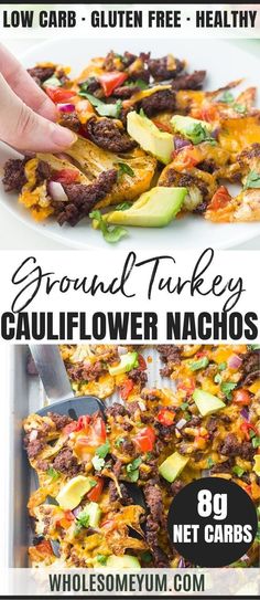 an image of ground turkey and cauliflower nachos on a plate with text overlay