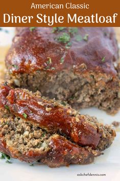 a meatloaf is cut into slices and sitting on a white plate with the words, american classic dinner style meatloaf