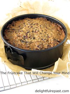 the fruitcake that will change your mind is ready to be baked in the oven